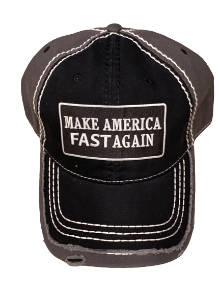 Make America FAST Again- Vintage/ Distressed