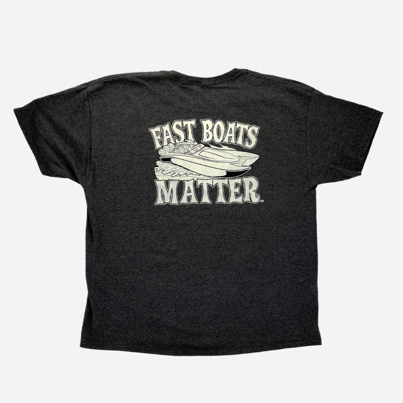 Fast Boats Matter T-Shirt