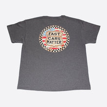 Load image into Gallery viewer, Fast Cars Matter T-Shirt
