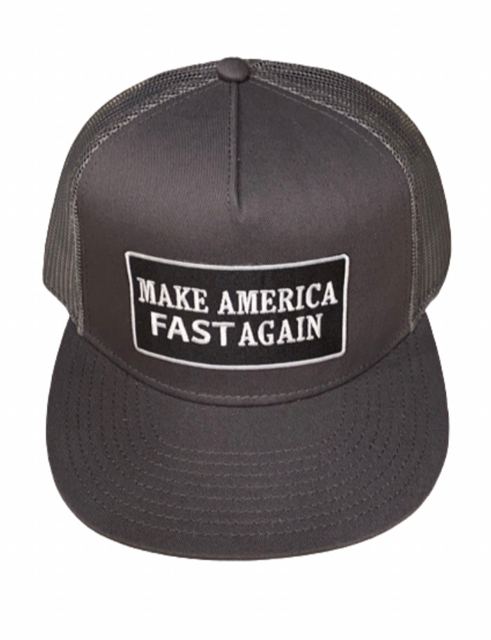 Make America FAST Again- Flat Bill